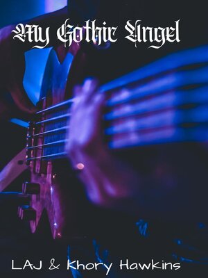 cover image of My Gothic Angel